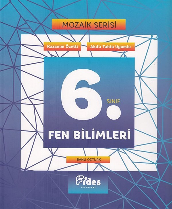 Fides Yayınları 6. Sınıf Fen Bilimleri Mozaik Serisi Kazanım Özetli Soru Bankası