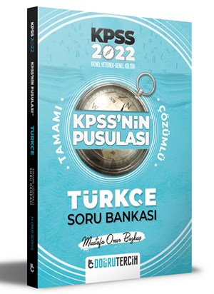2022 KPSS'NİN Pusulası Türkçe Soru Bankası Doğru Tercih Yayınları