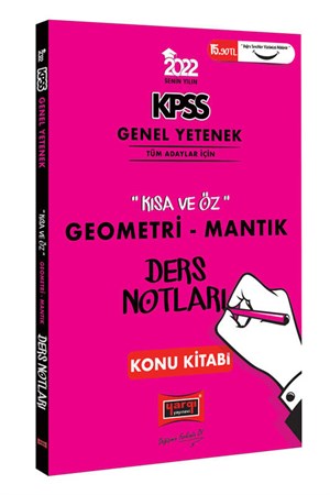 Yargı Yayınları 2022 KPSS Lisans Genel Yetenek Geometri ve Sayısal Mantık Kısa ve Öz Ders Notları