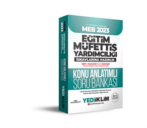 Yediiklim Yayınları 2023 MEB Eğitim Müfettiş Yardımcılığı Sınavlarına Hazırlık Konu Anlatımlı Soru Bankası